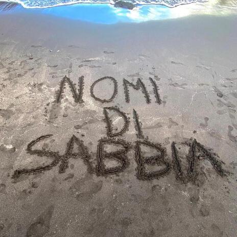 Nomi di sabbia ft. Daga Universe | Boomplay Music