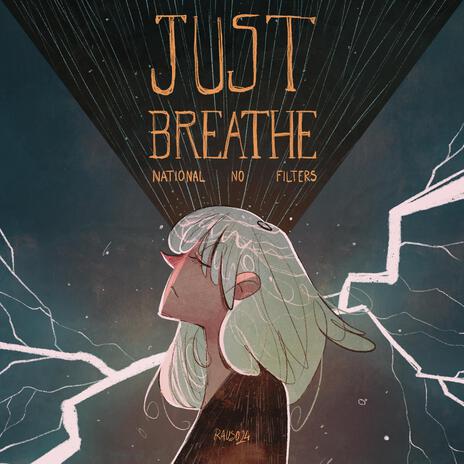 Just breathe