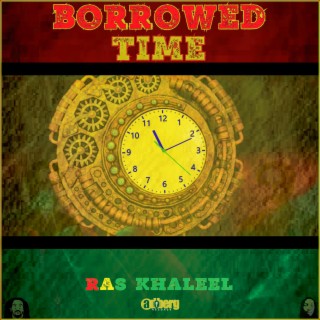 Borrowed Time lyrics | Boomplay Music