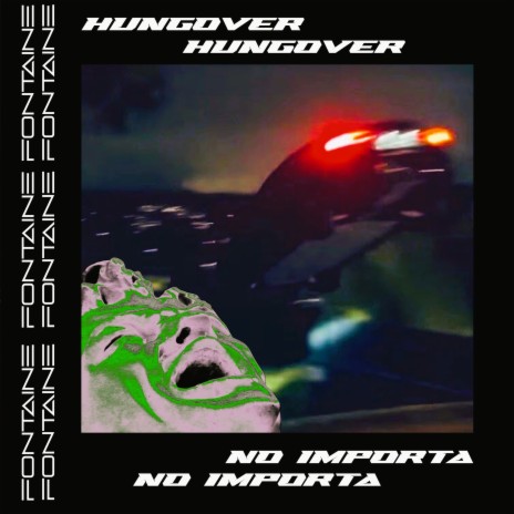 Hungover | Boomplay Music