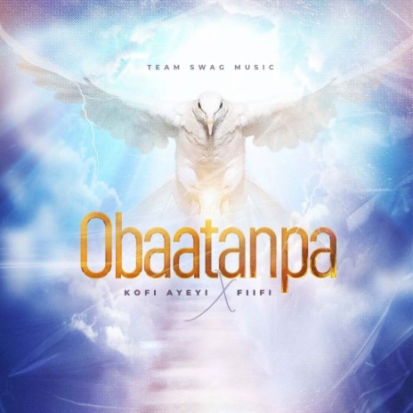 Obaatanpa ft. Fiifi | Boomplay Music