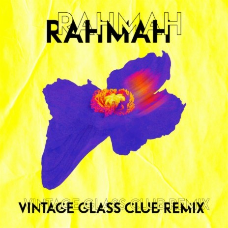 Rahmah (Vintage Glass Club Remix) ft. Nyaruach & Vintage Glass Club | Boomplay Music
