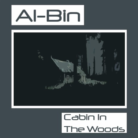 Cabin In The Woods | Boomplay Music