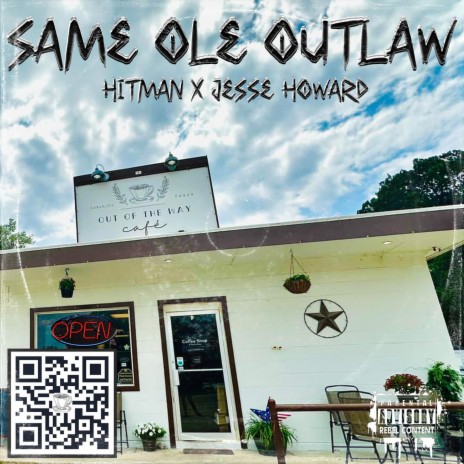 Same Ole Outlaw ft. Jesse Howard | Boomplay Music