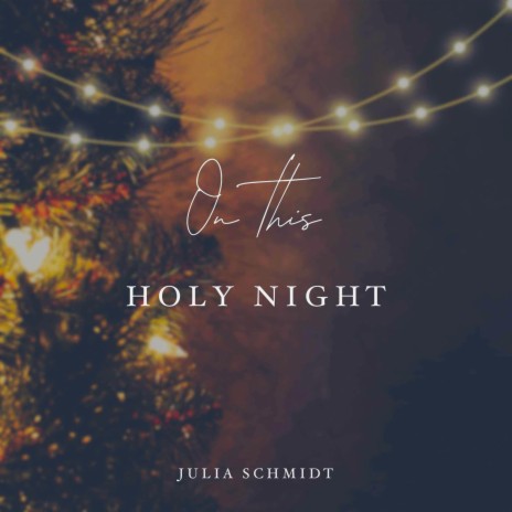 On this holy night | Boomplay Music