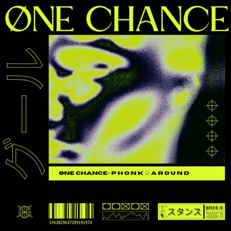ONE CHANCE | Boomplay Music