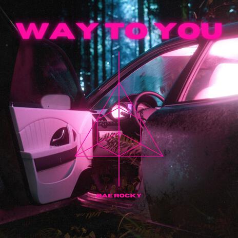 Way To You ft. Anders | Boomplay Music