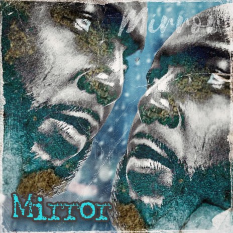 Mirror Mirror | Boomplay Music