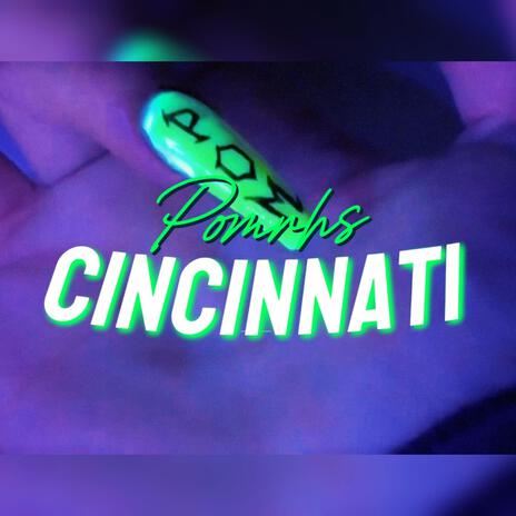 CINCINNATI | Boomplay Music