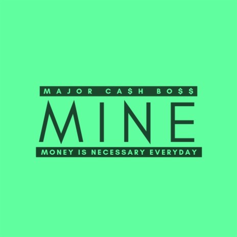 MINE | Boomplay Music