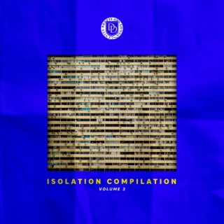 Isolation Compilation, Vol. 3