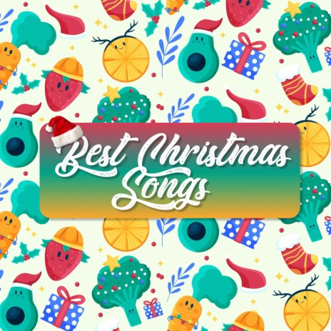 christmas songs ft. Best Christmas Songs & Christmas Songs Classic