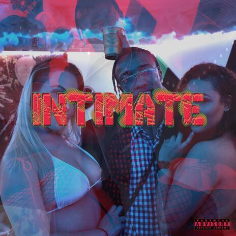 Intimate | Boomplay Music