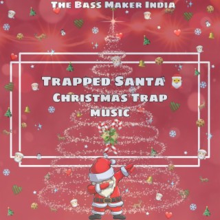 Christmas Song Trap (We wish you a merry Christmas)