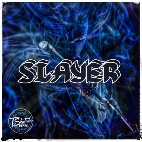 SLAYER