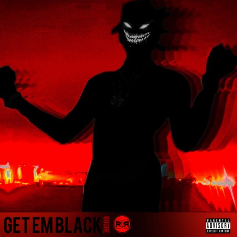 GET EM BLACK | Boomplay Music