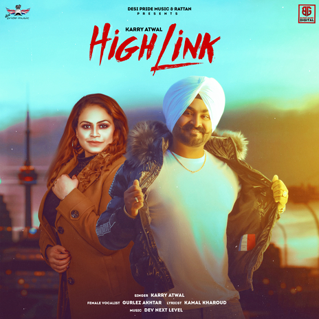 High Link ft. Gurlez Akhtar | Boomplay Music