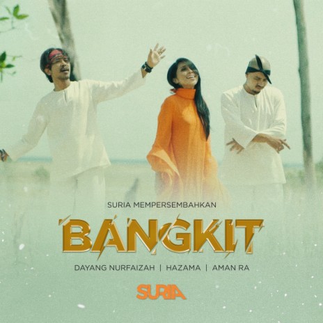 Bangkit ft. Dayang Nurfaizah & Aman RA | Boomplay Music