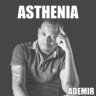 ASTHENIA