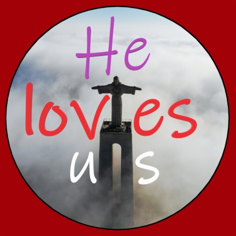 He Loves Us ft. Clinton Richards | Boomplay Music