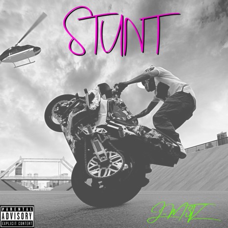 Stunt | Boomplay Music