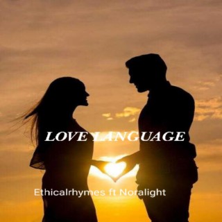 Love language (feat. Noralight) lyrics | Boomplay Music