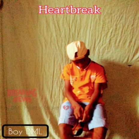 Heartbreak | Boomplay Music