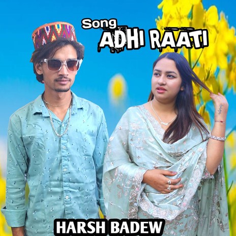 Adhi Raati | Boomplay Music