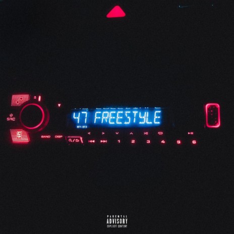 47 Freestyle | Boomplay Music
