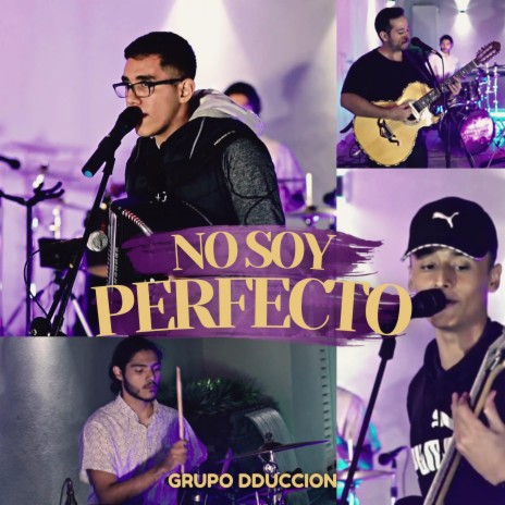 No Soy Perfecto (En Vivo) | Boomplay Music