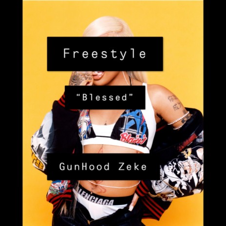 Blessed Glo Freestyle | Boomplay Music