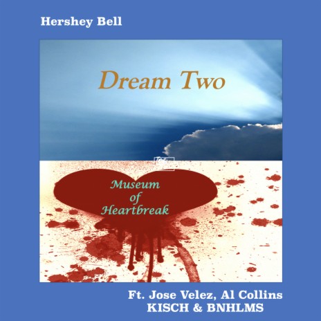 Dream Two ft. Al Collins & Jose Velez | Boomplay Music