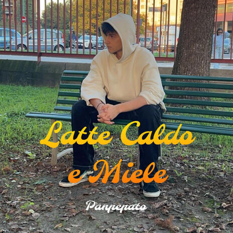 Latte Caldo e Miele | Boomplay Music