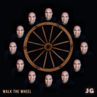 Walk The Wheel