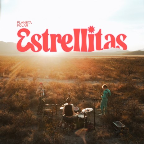 Estrellitas | Boomplay Music