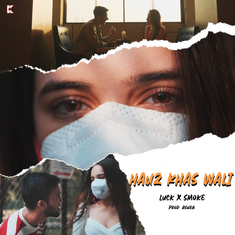 Hauz Khas Wali ft. Smoke & Asura | Boomplay Music