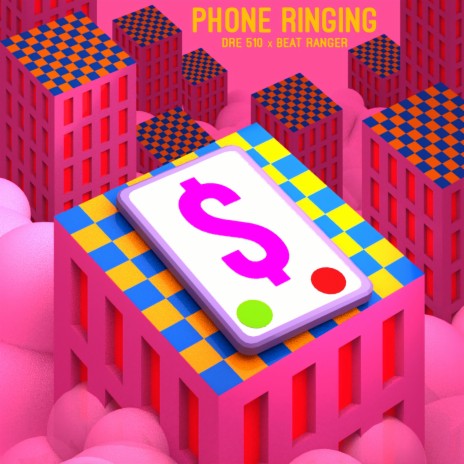 Phone Ringing ft. DRE 510 | Boomplay Music