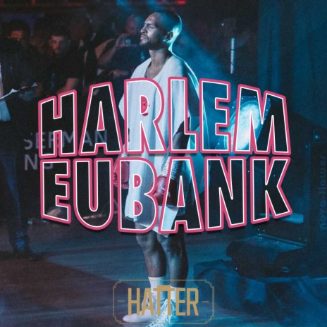 Harlem Eubank | Boomplay Music