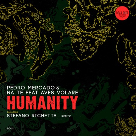 Humanity ft. Na Te & Aves Volare | Boomplay Music