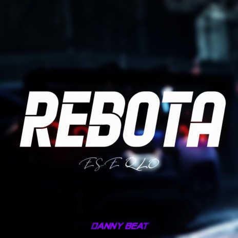 Rebota Ese Qlo (Remix) | Boomplay Music