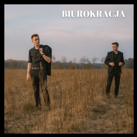 Biurokracja | Boomplay Music