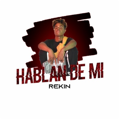 Hablan de Mi | Boomplay Music