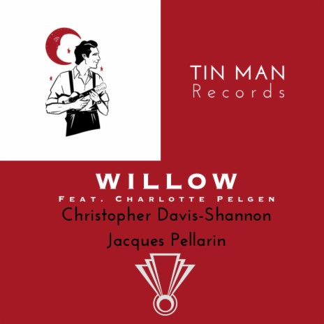 Willow ft. Jacques Pellarin & Charlotte Pelgen | Boomplay Music
