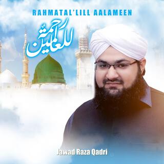 RAHMATAL'LILL AALAMEEN