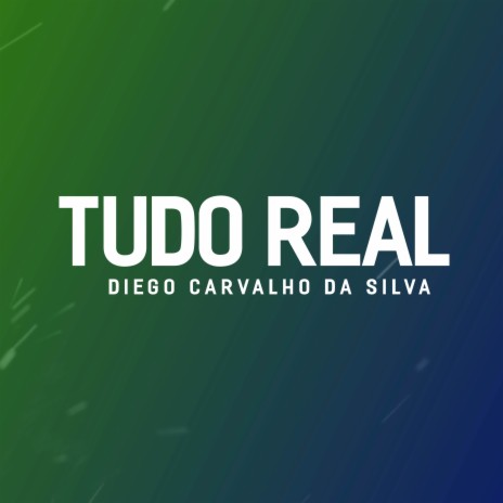 Tudo Real (Original) | Boomplay Music