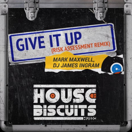 Give It Up (Risk Assessment Extended Remix) ft. DJ James Ingram | Boomplay Music