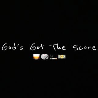 God's Got The Score