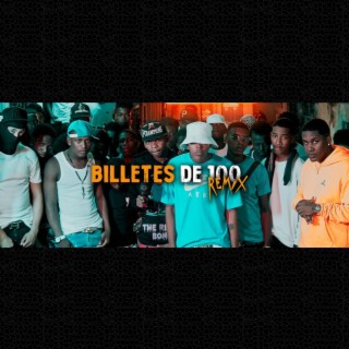 Billetes de 100 (Remix)