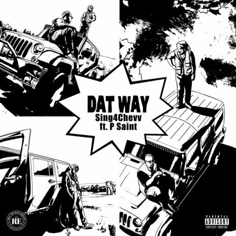 DAT WAY ft. P Saint | Boomplay Music