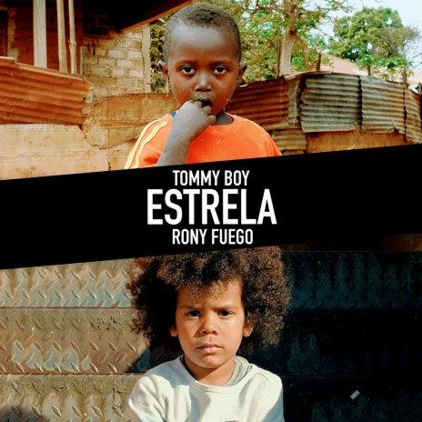 Estrela ft. Rony Fuego | Boomplay Music
